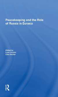 Peacekeeping and the Role of Russia in Eurasia