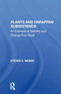 Plants and Harappan Subsistence : An Example of Stability and Change from Rojdi