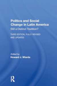 Politics and Social Change in Latin America : Still a Distinct Tradition? Third Edition