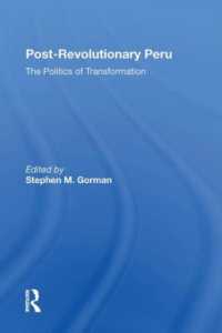 Postrevolutionary Peru : The Politics of Transformation