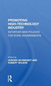 Promoting High Technology Industry : Initiatives and Policies for State Governments