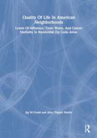 Quality of Life in American Neighborhoods : Levels of Affluence, Toxic Waste, and Cancer Mortality in Residential Zip Code Areas