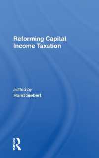 Reforming Capital Income Taxation