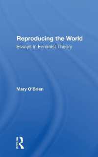 Reproducing the World : Essays in Feminist Theory