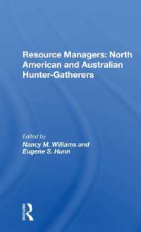 Resource Managers: North American and Australian Hunter-Gatherers