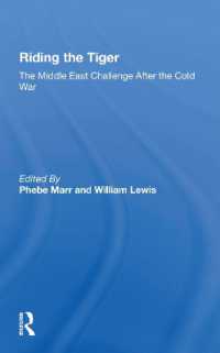 Riding the Tiger : The Middle East Challenge after the Cold War