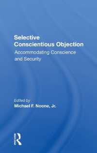 Selective Conscientious Objection : Accommodating Conscience and Security