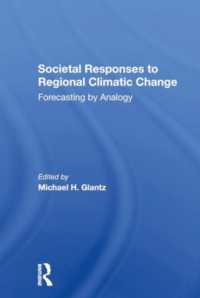 Societal Responses to Regional Climatic Change : Forecasting by Analogy