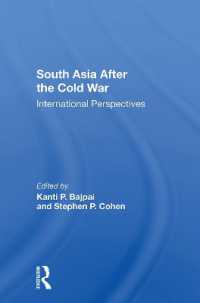 South Asia after the Cold War : International Perspectives