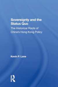 Sovereignty and the Status Quo : The Historical Roots of China's Hong Kong Policy