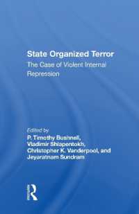 State Organized Terror : The Case of Violent Internal Repression