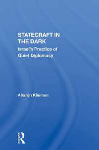 Statecraft in the Dark : Israel's Practice of Quiet Diplomacy