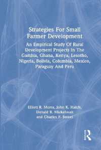 Strategies for Small Farmer Development : An Empirical Study of Rural Development Projects in the Gambia, Ghana, Kenya, Lesotho, Nigeria, Bolivia, Columbia, Mexico, Paraguay and Peru