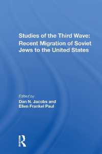 Studies of the Third Wave : Recent Soviet Jewish Immigration to the United States