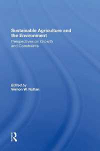 Sustainable Agriculture and the Environment : Perspectives on Growth and Constraints
