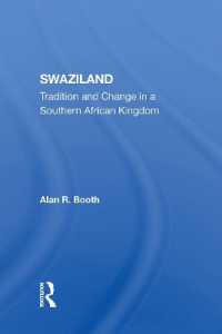 Swaziland : Tradition and Change in a Southern African Kingdom