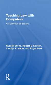 Teaching Law with Computers : A Collection of Essays