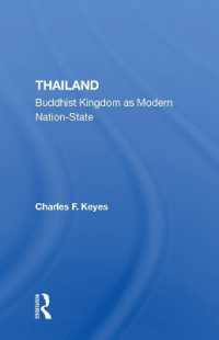 Thailand : Buddhist Kingdom as Modern Nation State