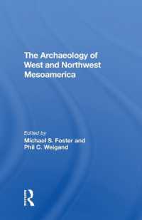 The Archaeology of West and Northwest Mesoamerica