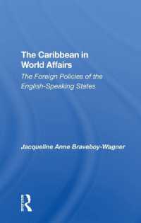 The Caribbean in World Affairs : The Foreign Policies of the Englishspeaking States