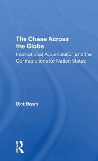 The Chase Across the Globe : International Accumulation and the Contradictions for Nation States