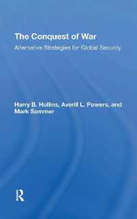 The Conquest of War : Alternative Strategies for Global Security