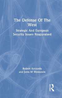 The Defense of the West : Strategic and European Security Issues Reappraised