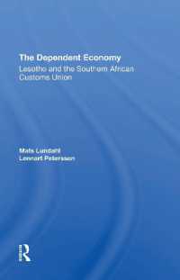 The Dependent Economy : Lesotho and the Southern African Customs Union