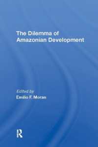 The Dilemma of Amazonian Development