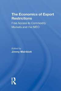The Economics of Export Restrictions : Free Access to Commodity Markets as an Element of the New International Economic Order