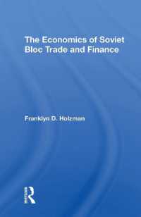 The Economics of Soviet Bloc Trade and Finance