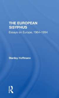 The European Sisyphus : Essays on Europe, 19641994