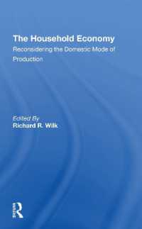 The Household Economy : Reconsidering the Domestic Mode of Production