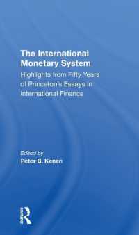 The International Monetary System : Highlights from Fifty Years of Princeton's Essays in International Finance