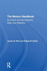 The Mexico Handbook : Economic and Demographic Maps and Statistics
