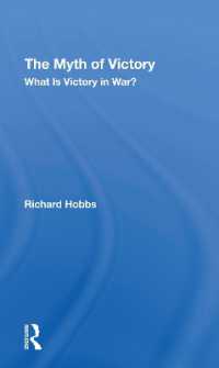 The Myth of Victory : What Is Victory in War?