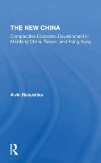 The New China : Comparative Economic Development in Mainland China, Taiwan, and Hong Kong