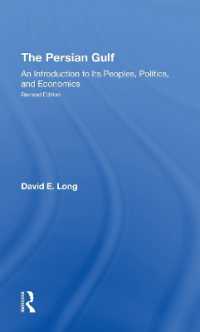 The Persian Gulf : An Introduction to Its Peoples, Politics, and Economics