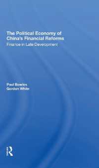 The Political Economy of China's Financial Reforms : Finance in Late Development