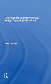The Political Economy of U.s. Policy toward South Africa
