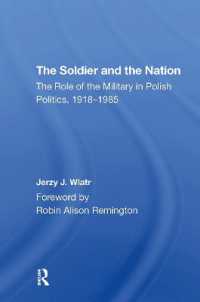 The Soldier and the Nation : The Role of the Military in Polish Politics, 19181985
