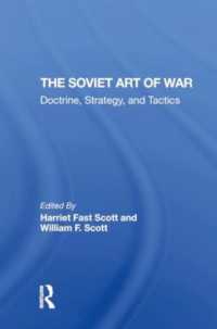 The Soviet Art of War : Doctrine, Strategy, and Tactics