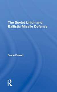 The Soviet Union and Ballistic Missile Defense