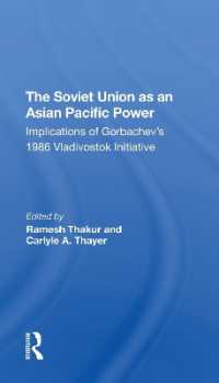 The Soviet Union as an Asianpacific Power : Implications of Gorbachev's 1986 Vladivostok Initiative
