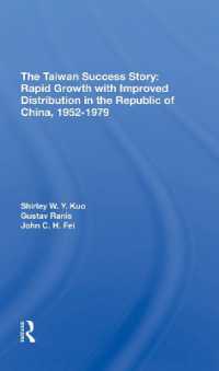 The Taiwan Success Story : Rapid Growith with Improved Distribution in the Republic of China, 19521979