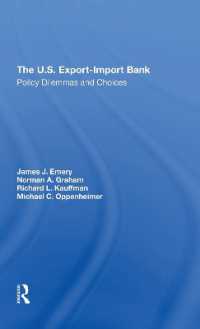 The U.s. Exportimport Bank : Policy Dilemmas and Choices