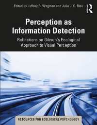 Perception as Information Detection : Reflections on Gibson's Ecological Approach to Visual Perception (Resources for Ecological Psychology Series)
