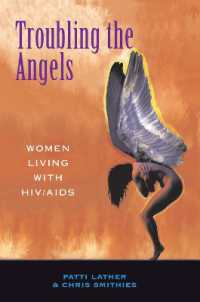 Troubling the Angels : Women Living with Hiv/aids