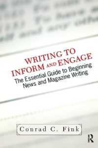 Writing to Inform and Engage : The Essential Guide to Beginning News and Magazine Writing