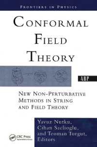 Conformal Field Theory : New Non-perturbative Methods in String and Field Theory